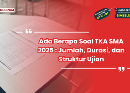 Ternyata Segini Jumlah Ujian Sekolah Ada Berapa Soal yang Wajib Siswa Tahu Tahun 2026