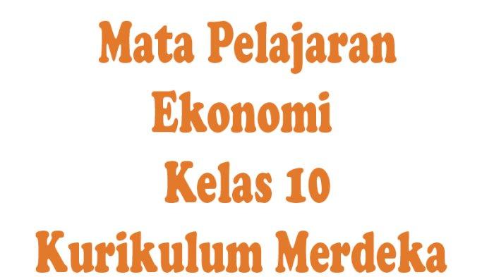Mengasah Kemampuan Contoh Soal Pilihan Ganda Ekonomi Bisnis Kelas 10