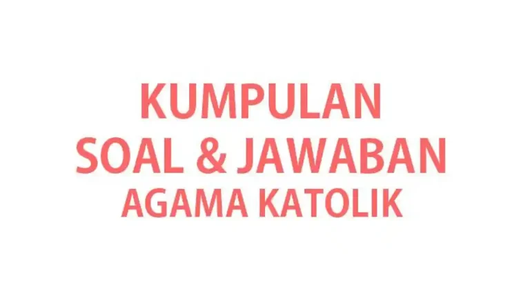 3 Hal Wajib Tahu tentang Ujian Sekolah Agama Katolik Kelas 9 di SMP N 2 Pandak