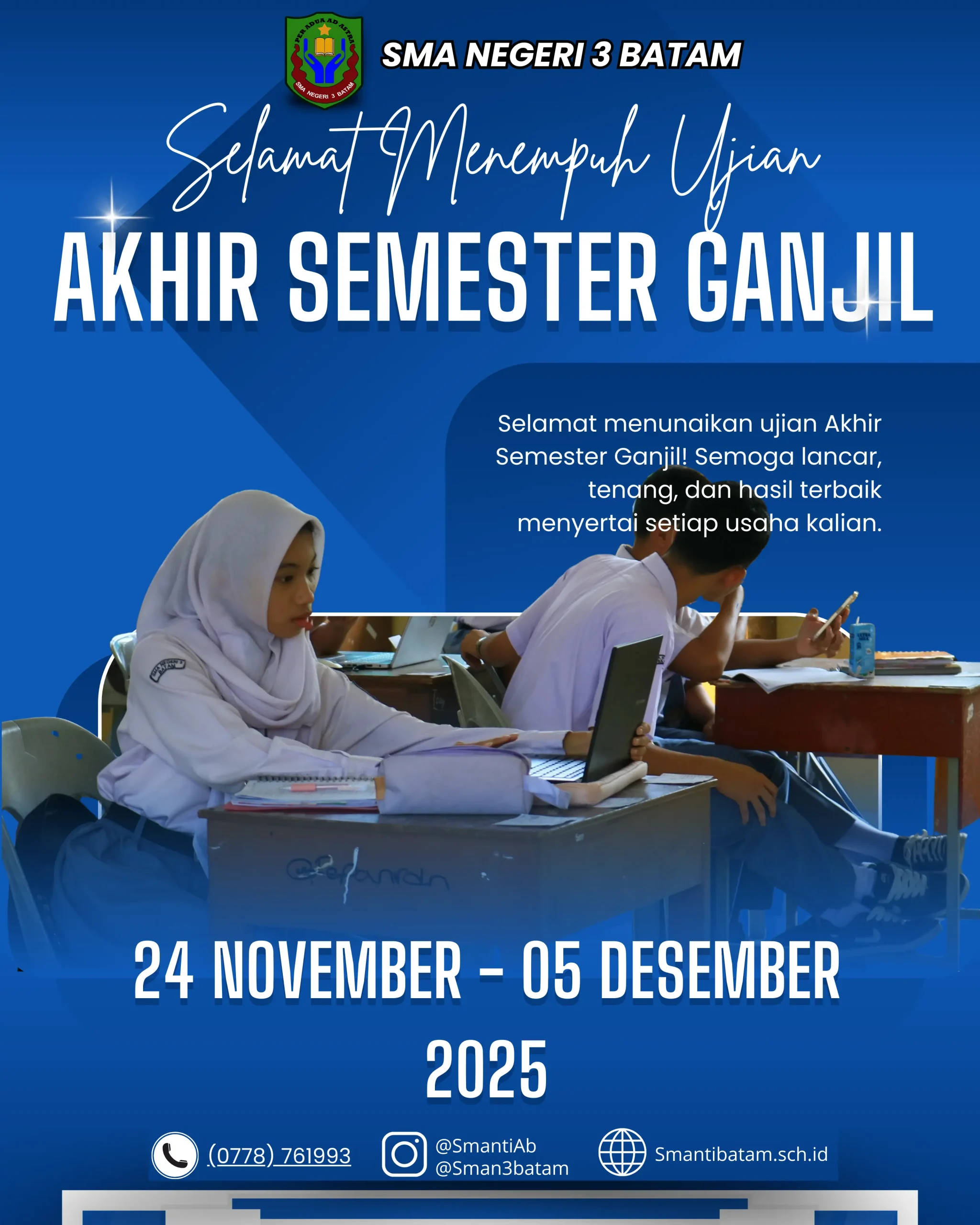 Selamat Menempuh Ujian Akhir Semester Ganjil Tahun Pelajaran 2025 2026 Selamat Menempuh Ujian Akhir Semester Ganjil Tahun Pelajaran 2025 2026