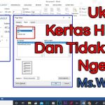 3 Fakta Penting Kenapa File Word Tidak Bisa Diubah Page Setup Nya dan Solusi Ternyata