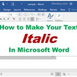 5 Alasan Kenapa Font di Word Berubah Jadi Italic Semua dan Cara Mengatasinya di 2026