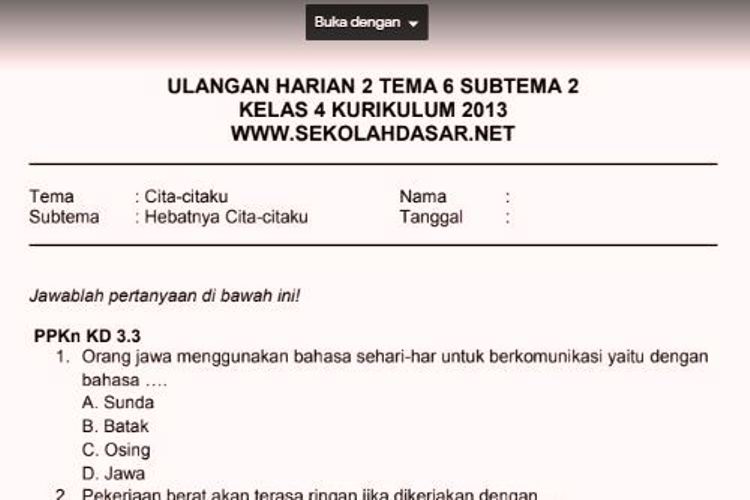 5 Contoh Soal Ulangan Kenaikkan Kelas K13 Kelas 4 Tema 6 yang Wajib Dikuasai Sebelum Terlambat