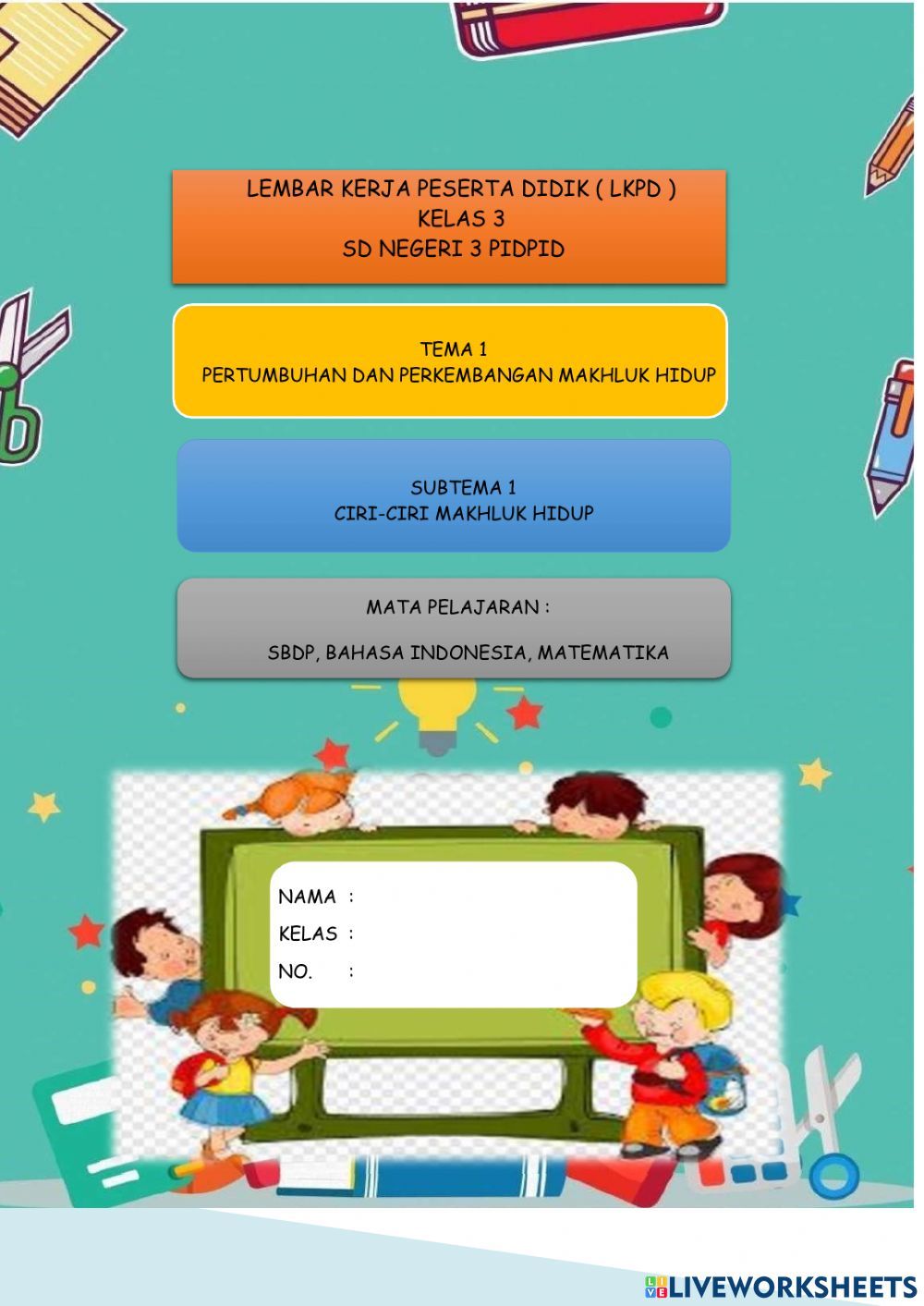 Menggali Keajaiban Tubuhku Contoh Soal Tematik Kelas 3 Tema 1 Subtema Menggali Keajaiban Tubuhku Contoh Soal Tematik Kelas 3 Tema 1 Subtema