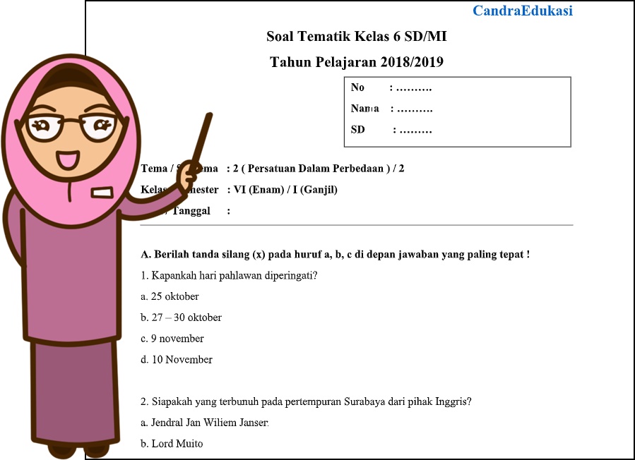 7 Contoh Soal Tema 2 Kelas 6 SD Kurikulum 2013 yang Wajib Kamu Kuasai Sebelum Ujian