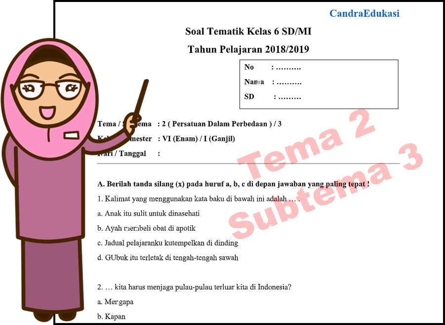 Contoh Soal Tema 2 Kelas 6 SD Semester 1 Ternyata Sesering Ini Muncul di Ujian, Wajib Tahu Sebelum Terlambat